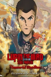 LUPIN THE IIIRD THE MOVIE The Immortal Bloodline