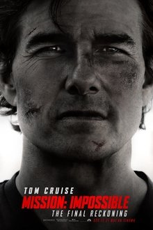 Mission : Impossible - The Final Reckoning