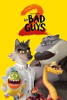 Les Bad Guys 2