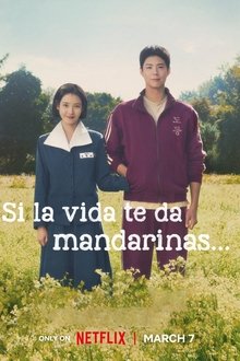 Si la vida te da mandarinas...