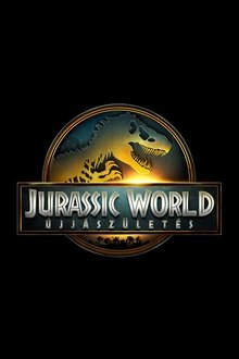 Jurassic World: Újjászületés