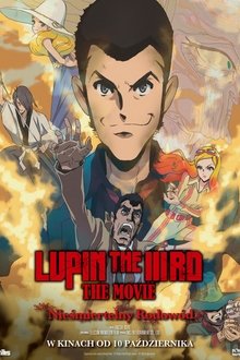Lupin the IIIrd the Movie: Nieśmiertelny rodowód