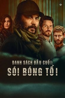 Danh sách đầu cuối: Sói Bóng Tối